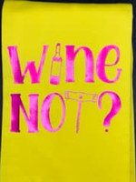 Hand Towels  Wine Not?