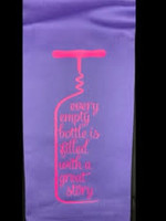Hand Towels  Every Empty Bottle is Filled with a Great Story