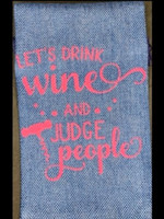 Wine Gift Bags Let's Drink Wine and Judge People