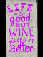 Wine Gift Bags Life is Good but Wine Makes it Better